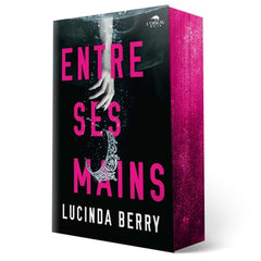 ENTRE SES MAINS