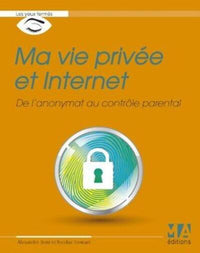 Ma vie privée et Internet