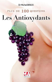 Plus de 100 antioxydants