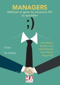 Managers, maîtriser et gérer les situations RH