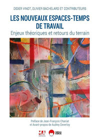 Les nouveaux espaces-temps de travail - 2e édition
