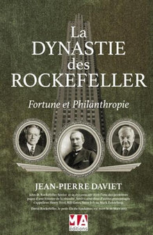 La dynastie des Rockefeller