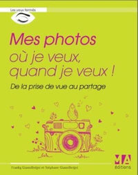Mes photos ou je veux quand je veux