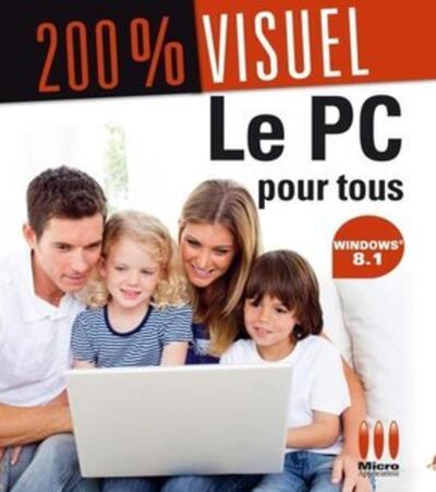 200% visuel le PC pour tous Windows 8.1
