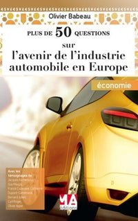 L'avenir de l'industrie automobile en Europe