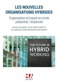 Les nouvelles organisations hybrides