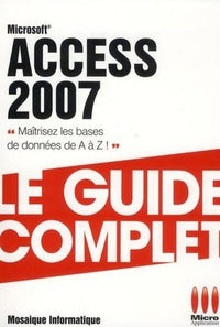 Guide complet Access 2007