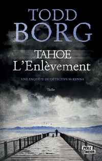 Tahoe l'enlèvement