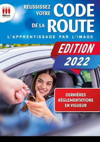 Réussissez votre code de la route 2022