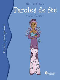 Paroles de fée - Pactes d'amour