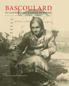 Le clochard qui s'aimait en femme