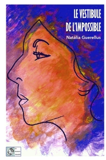 Le vestibule de l'impossible