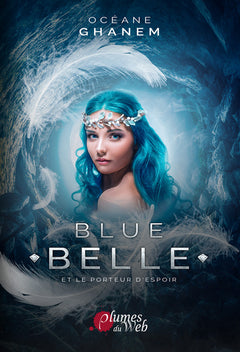 Blue Belle - tome 2