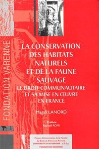La conservation des habitats naturels et de la faune sauvage