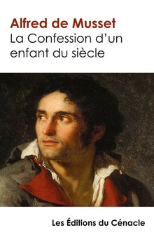 La confession d'un enfant du siècle
