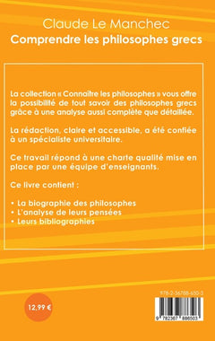 Comprendre les philosophes grecs (Anaximandre, Aristote, Démocrite, Empédocle, Héraclite, Platon, Pythagore)