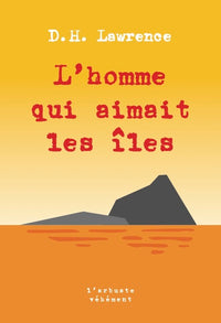 L'homme qui aimait les îles