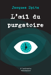 L'œil du purgatoire