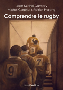 Comprendre le rugby - chroniques