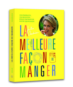 La Meilleure façon de manger