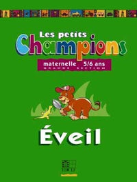 Les petits champions/Éveil - Grande section