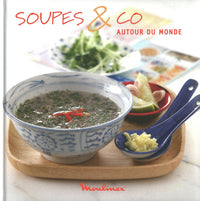 Soupes & co autour du monde