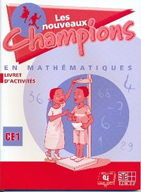 Nouveaux champions en mathématiques - Activités CE1
