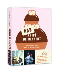 Pas privé de dessert