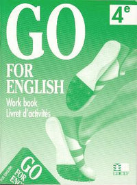 Go for English 4e / Livret d'activités