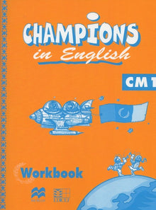 Champions in English CM1 / Livret d'activités