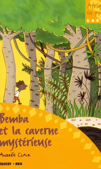 Bemba et la caverne mystérieuse