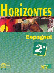 Horizontes, espagnol 2nde