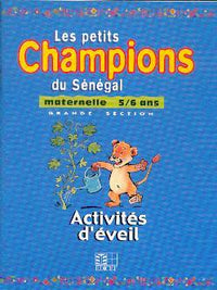 Activités d'éveil, Maternelle 5/6 ans, Grande section