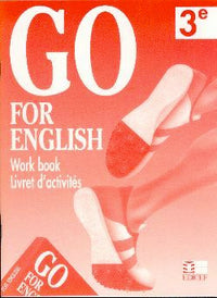 Go for English 3e / Livret d'activités