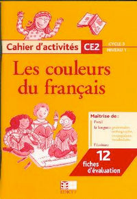Cahier d'activités CE2 Cycle 3/niveau 1
