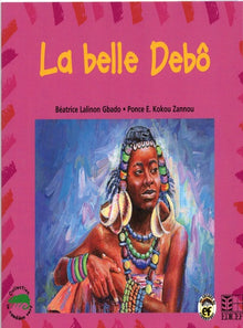 La belle Débô