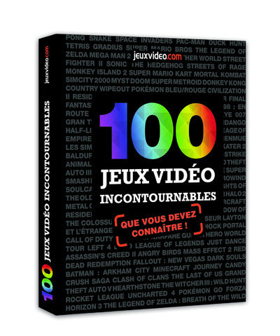 100 jeux vidéo incontournables