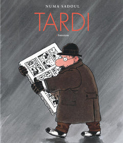 Tardi - Entretiens avec Numa Sadoul
