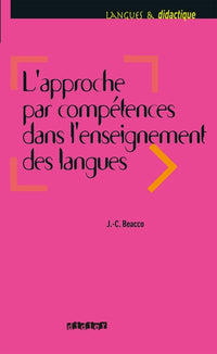 L'approche par compétences dans l'enseignement des langues - Livre: Enseigner à partir du Cadre commun de référence pour les langues