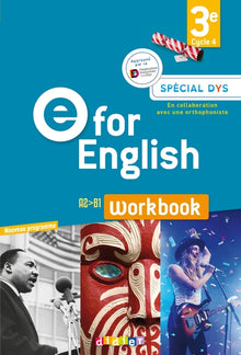 E for English 3e - Workbook Spécial DYS