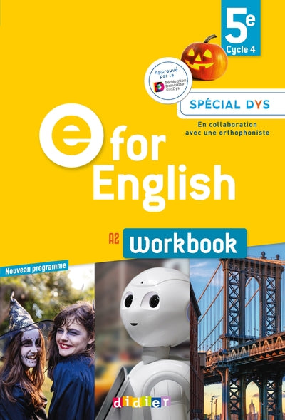 E for English 5e - Workbook Spécial DYS