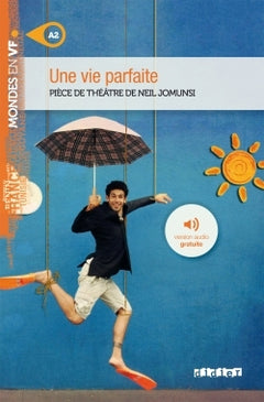 Une vie parfaite - Niv. A2 - Livre + audios