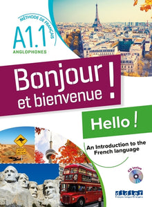 Bonjour et bienvenue A1.1 - pour anglophones - Livre-cahier + CD