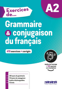 Exercices de grammaire & conjugaison du français A2