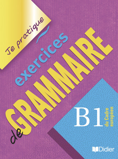 Exercices de grammaire niveau B1