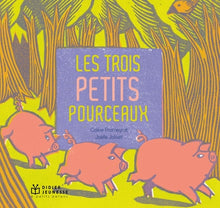 Les trois petits pourceaux