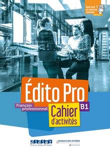 Edito Pro B1 - Cahier + CD MP3