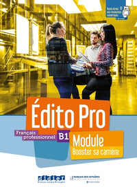 Édito Pro B1 - Module "Booster sa carrière"