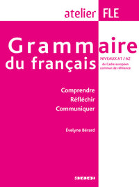 Grammaire du français A1-A2