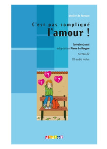 Atelier de lecture - C'est pas compliqué l'amour !